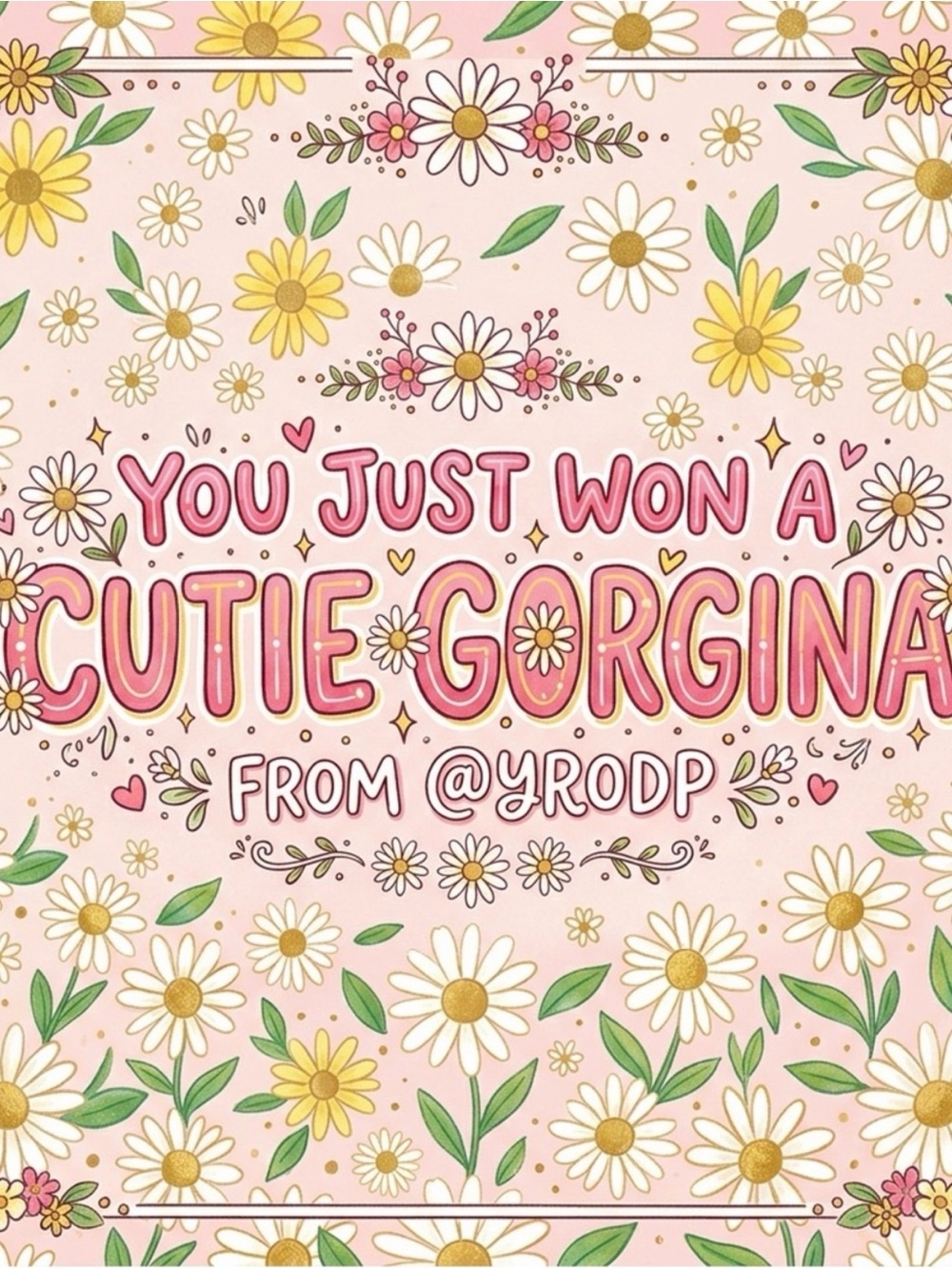YOU WON A CUTIE GORGINA FROM @YRODP 🦋
